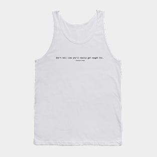 Doctor Crush Quotes Tank Top